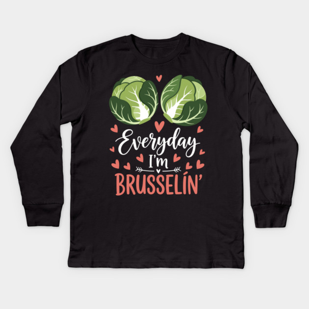 Everyday I'm Brusselin Kids Long Sleeve T-Shirt by enrynz