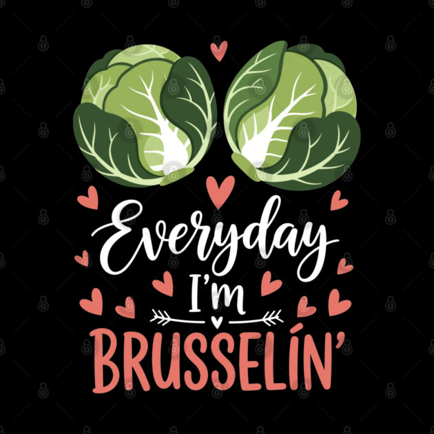 Everyday I'm Brusselin by enrynz