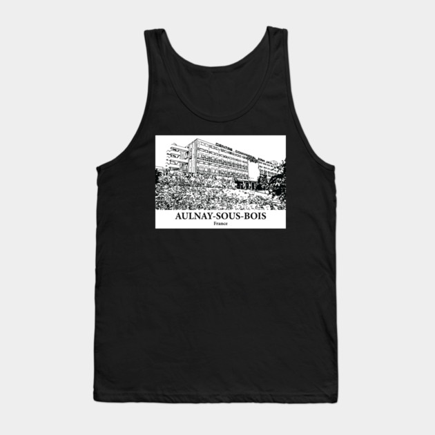 Aulnay-sous-Bois - France Tank Top by Lakeric