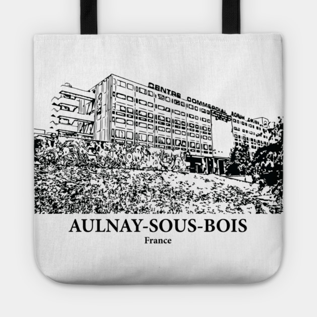 Aulnay-sous-Bois - France Tote by Lakeric