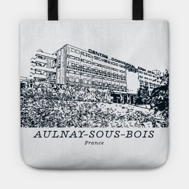 Aulnay-sous-Bois - France Tote by Lakeric
