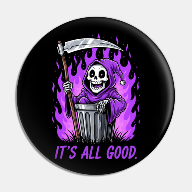 It's All Good Pin by enrynz