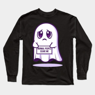 Normal People Scare Me Long Sleeve T-Shirt