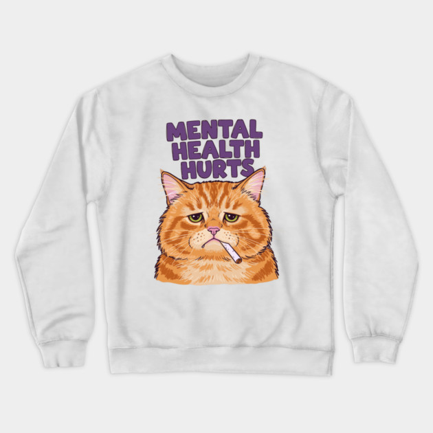 Mental Health Hurts Crewneck Sweatshirt by enrynz