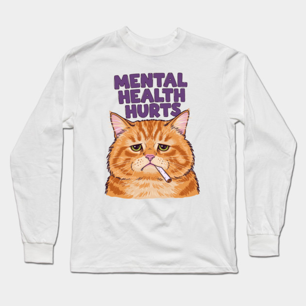 Mental Health Hurts Long Sleeve T-Shirt by enrynz