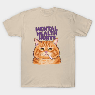 Mental Health Hurts T-Shirt