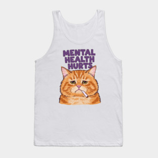 Mental Health Hurts Tank Top