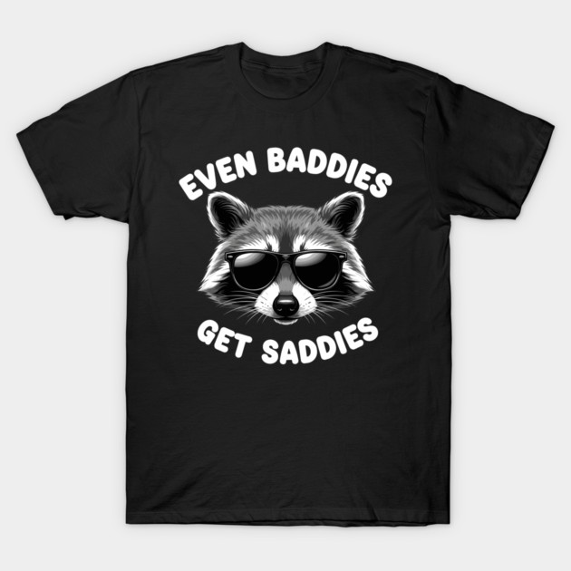 Even Baddies, Get Baddies T-Shirt by enrynz