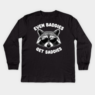 Even Baddies, Get Baddies Kids Long Sleeve T-Shirt