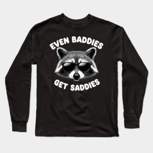 Even Baddies, Get Baddies Long Sleeve T-Shirt