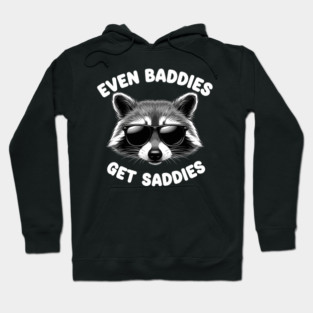 Even Baddies, Get Baddies Hoodie