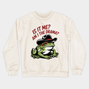 Funny Frog Am I The Drama? Humorous Graphic Crewneck Sweatshirt