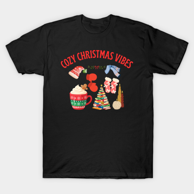 Cozy Christmas Vibes — Hot Cocoa, Mittens, Fuzzy Socks, Book Tree & Candles T-Shirt by Creatifly Graphic Tees