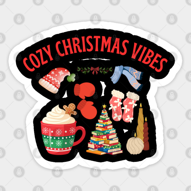 Cozy Christmas Vibes — Hot Cocoa, Mittens, Fuzzy Socks, Book Tree & Candles Sticker by Creatifly Graphic Tees