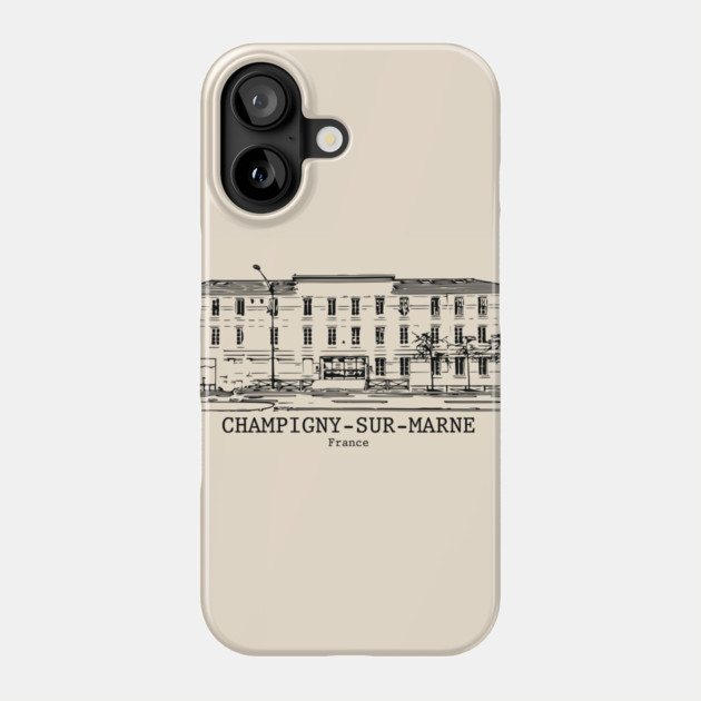 Champigny-sur-Marne - France Phone Case by Lakeric
