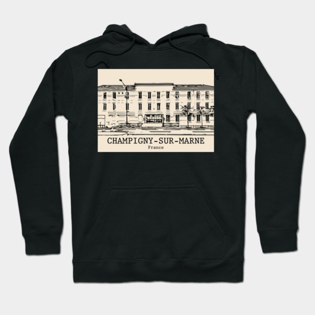 Champigny-sur-Marne - France Hoodie by Lakeric