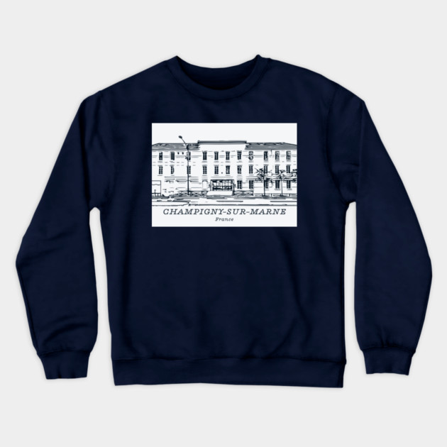 Champigny-sur-Marne - France Crewneck Sweatshirt by Lakeric