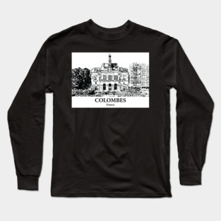 Colombes - France Long Sleeve T-Shirt