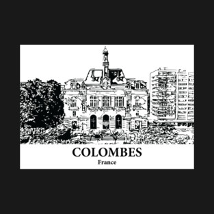 Colombes - France T-Shirt