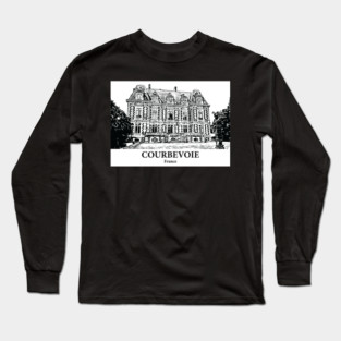 Courbevoie - France Long Sleeve T-Shirt