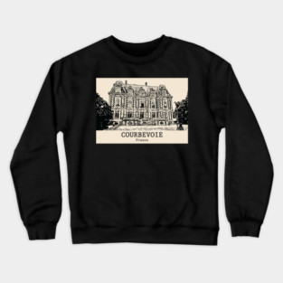 Courbevoie - France Crewneck Sweatshirt