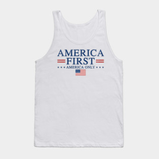 America First America Only Patriot Tank Top