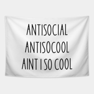 Antisocial Tapestry
