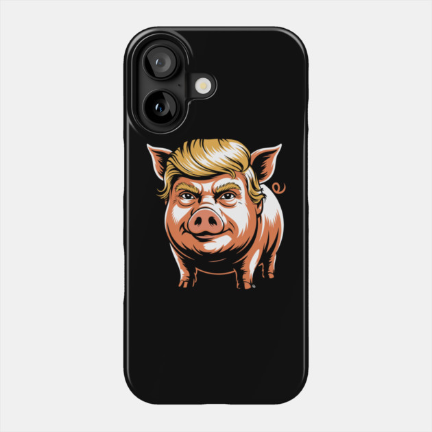 Quiet Piggy Trump Political Parody Phone Case by Cosmo Gazoo