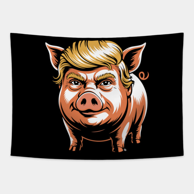 Quiet Piggy Trump Political Parody Tapestry by Cosmo Gazoo