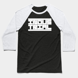 Industrial music logo design Baseball T-Shirt