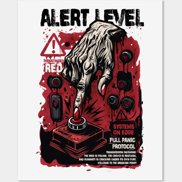 ALERT LEVEL Wall Art by artslaves