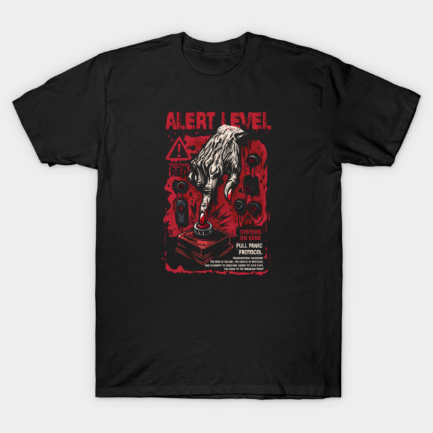 ALERT LEVEL T-Shirt by artslaves
