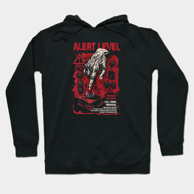 ALERT LEVEL Hoodie by artslaves