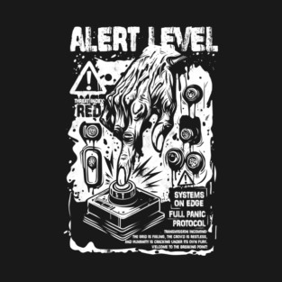 ALERT LEVEL T-Shirt