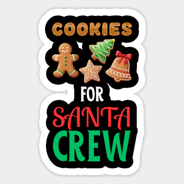 Cookies For Santa Crew Christmas Cookie Lover Festive Holiday Magnet by Creatifly Graphic Tees