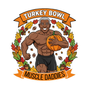 Turkey Bowl Muscle Daddies T-Shirt
