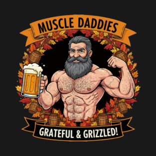 Grateful & Grizzled Muscle Daddies T-Shirt