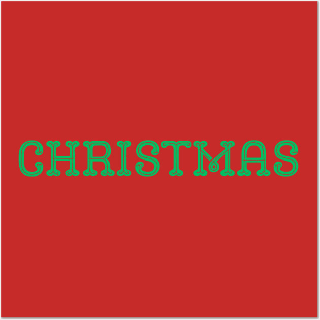 Green CHRISTMAS Lettering on Black Minimal Festive Holiday Aesthetic Wall Art by Creatifly Graphic Tees