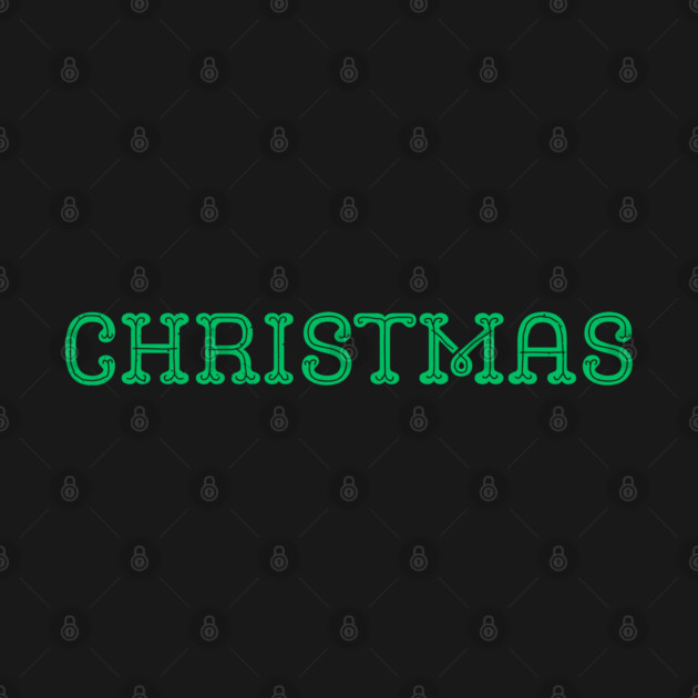Green CHRISTMAS Lettering on Black Minimal Festive Holiday Aesthetic by Creatifly Graphic Tees
