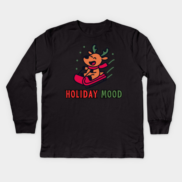 Holiday Mood Cute Reindeer Sledding Funny Christmas Kids Long Sleeve T-Shirt by Creatifly Graphic Tees