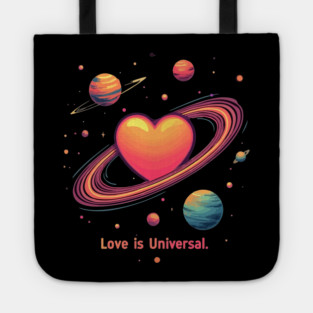 Love is Universal Tote