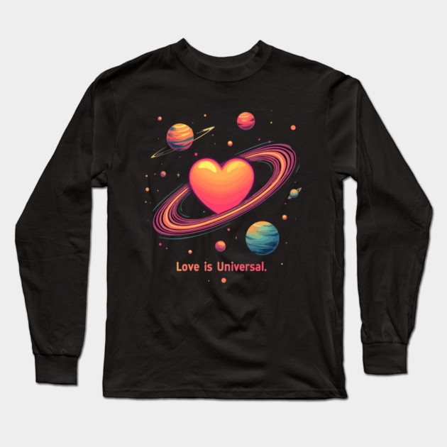 Love is Universal Long Sleeve T-Shirt by Urbanprint
