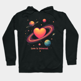 Love is Universal Hoodie