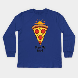 Pizza My Heart Kids Long Sleeve T-Shirt