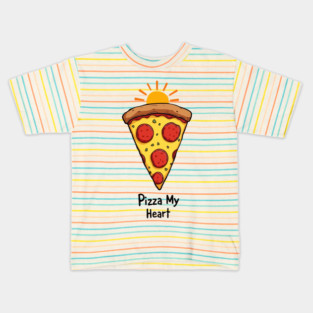 Pizza My Heart Kids T-Shirt