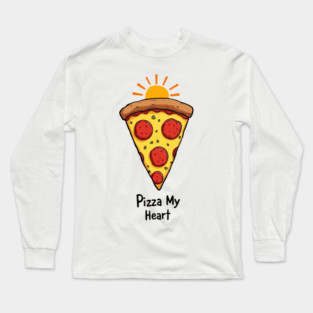 Pizza My Heart Long Sleeve T-Shirt