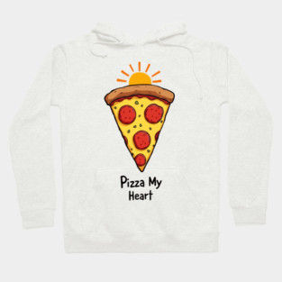 Pizza My Heart Hoodie