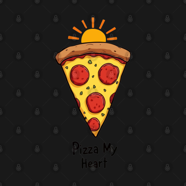 Pizza My Heart by Urbanprint