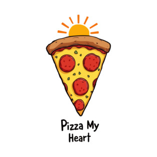 Pizza My Heart T-Shirt