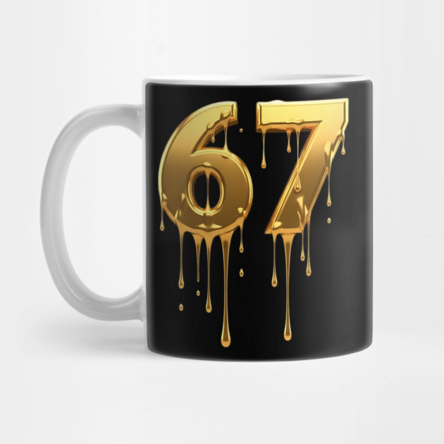 67 drip by UrbanLifeApparel